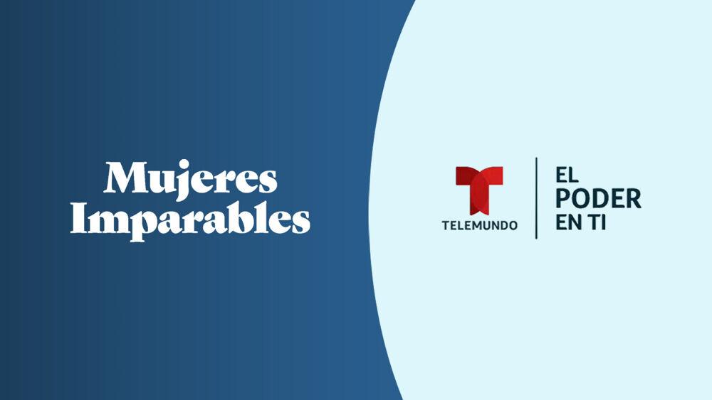 女性Imparables + El能够在Ti, Telemundo标识